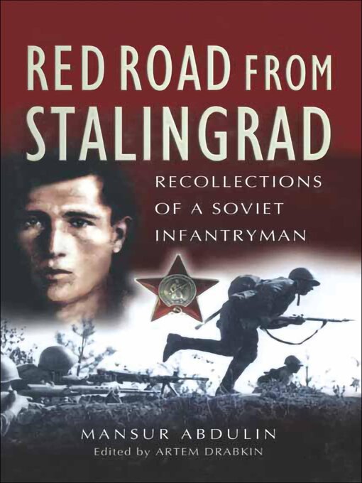 Title details for Red Road from Stalingrad by Mansur Abdulin - Available